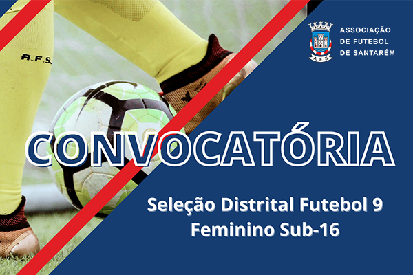 Seleção Distrital Futebol 9 Feminino Sub-16