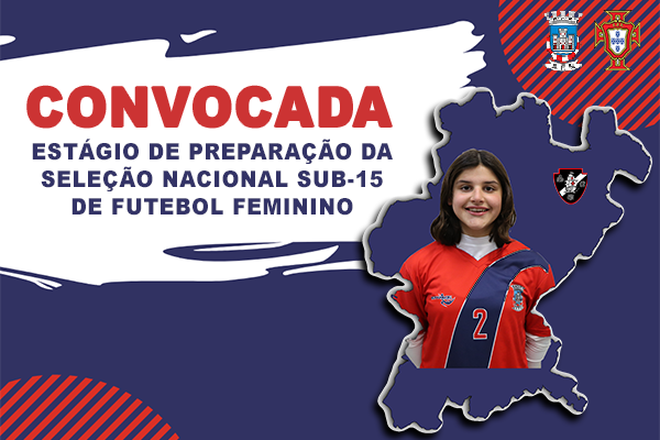 Carlota Trindade convocada para Estágio de Preparação da Seleção Nacional Feminina