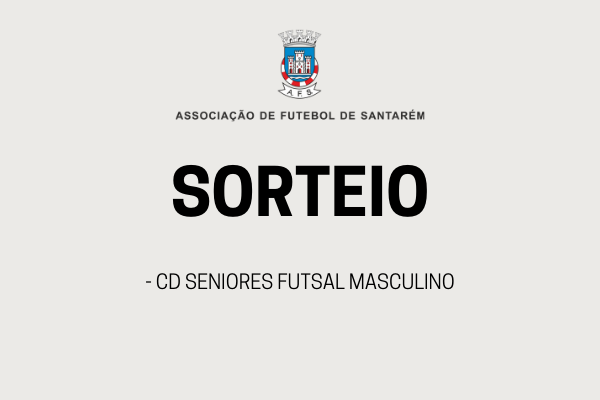Sorteio CD Seniores Futsal Masculino