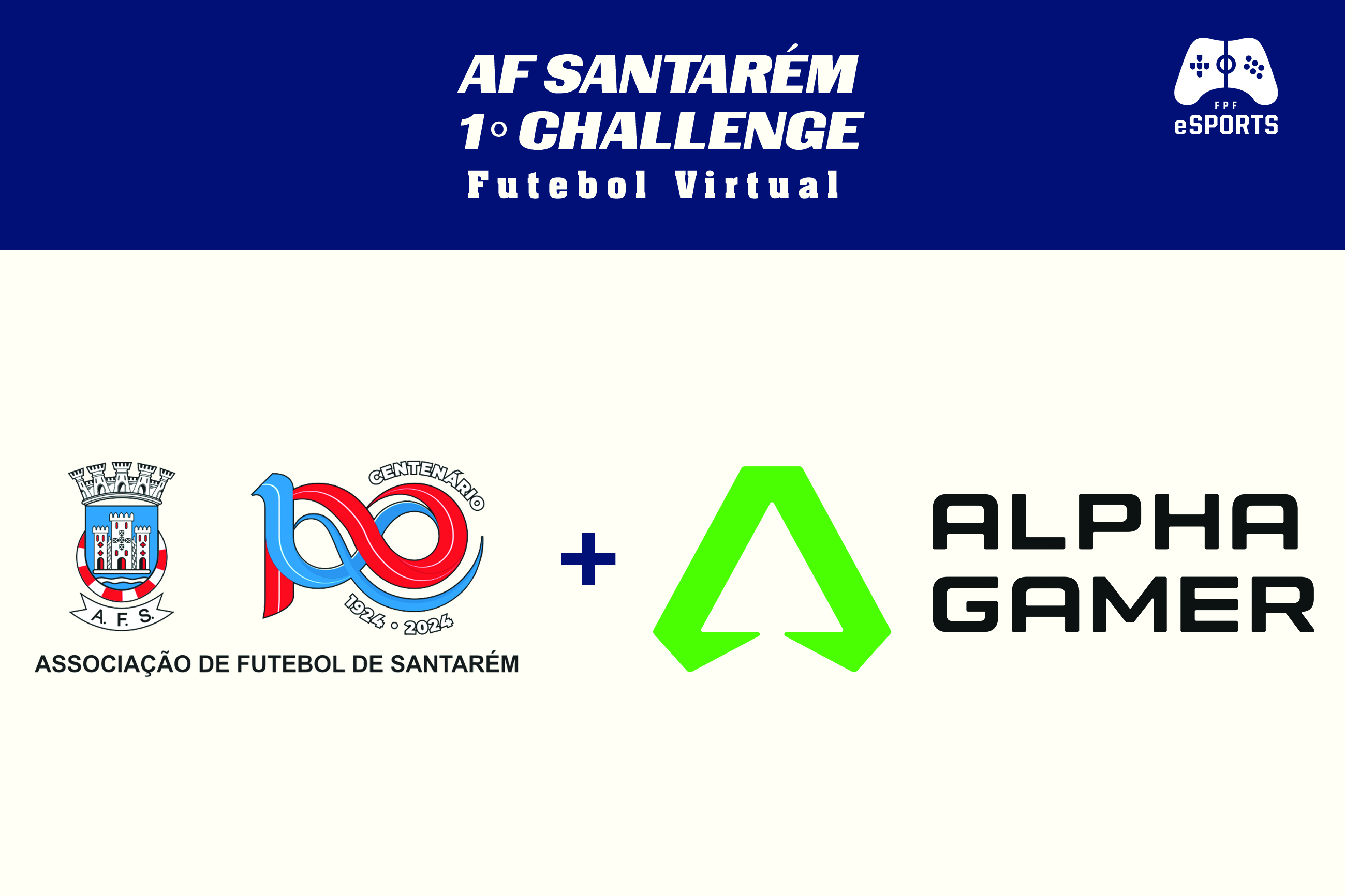 Alpha Gamer é o patrocinador oficial da AF Santarém 1º Challenge - Futebol Virtual