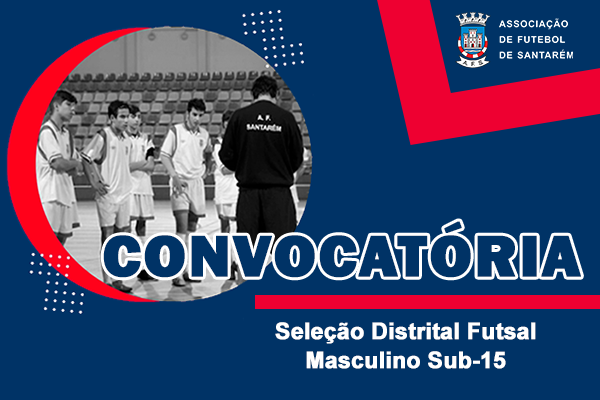 Seleção Distrital Futsal Masculina Sub-15