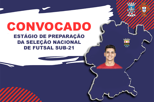 Duarte Correia convocado para Estágio de Preparação da Seleção Nacional Futsal Sub-21