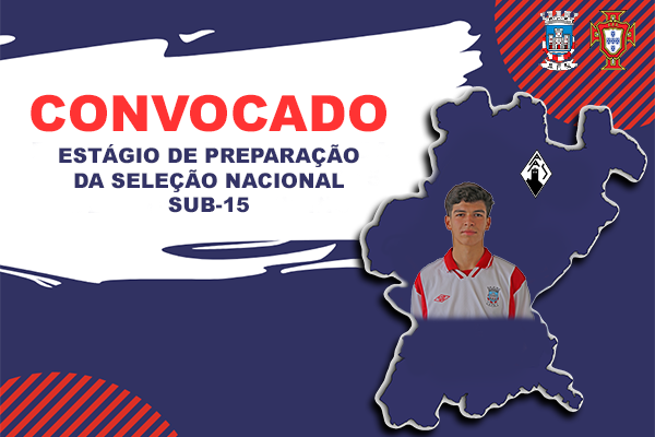 Manuel Costa convocado para Estágio de Preparação da Seleção Nacional Sub-15