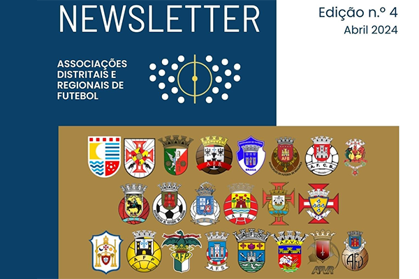 Quarta edição da Newsletter das Associações de Futebol