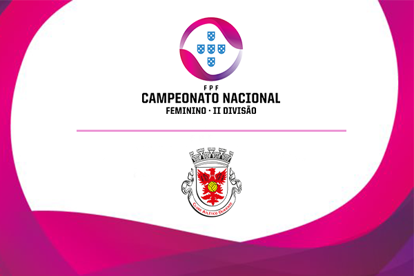 2.ª Fase do Campeonato Nacional II Divisão Futebol Feminino sorteada