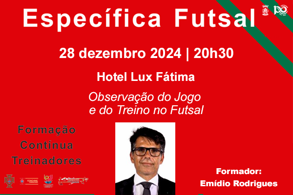 Abertas inscrições para formação contínua de treinadores de futsal 
