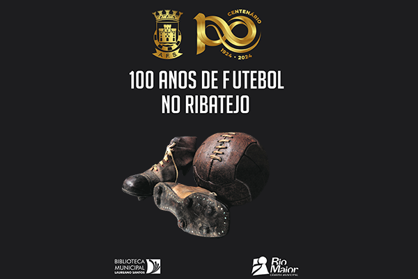 Exposição dos 100 anos da AFS em Rio Maior