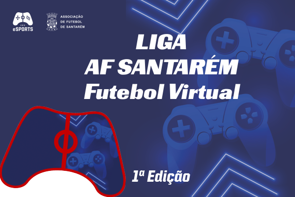 Liga AF Santarém Futebol Virtual