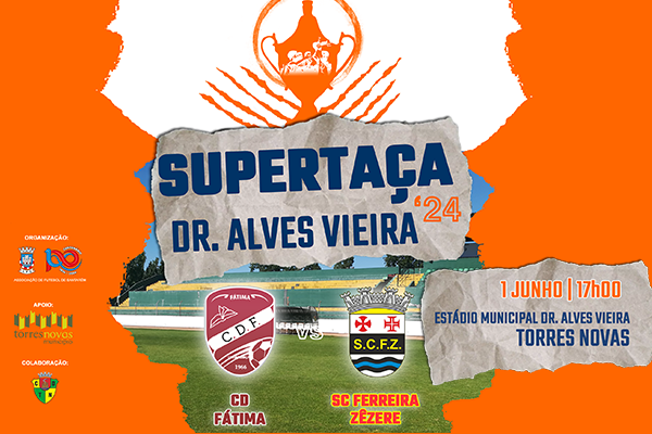 Supertaça Dr. Alves Vieira 2024 já este sábado