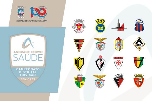Emoção está de volta com Campeonato Distrital I Divisão / Andrade Corvo Saúde