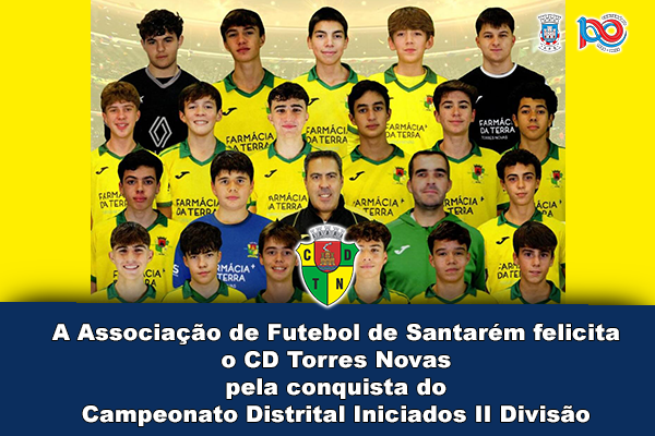 CD Torres Novas é Campeão Distrital Iniciados II Divisão
