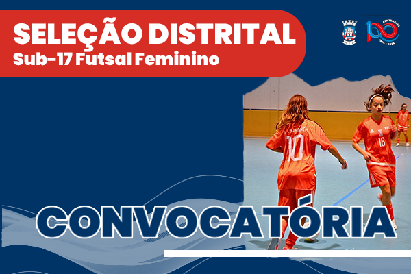 Seleção Distrital Sub-17 Futsal Feminino - Zona Norte