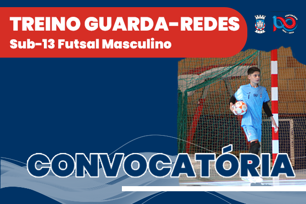 Treino Guarda-Redes Sub-13 Futsal Masculino - Zona Norte