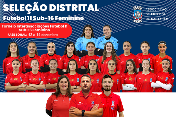 Seleção Distrital Sub-16 Futebol 11 Feminino