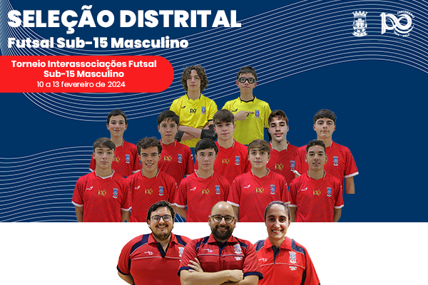 Seleção Distrital Sub-15 Futsal Masculino