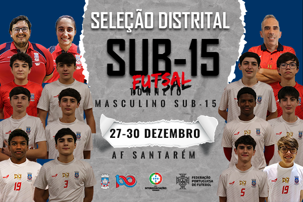 Seleção Distrital Futsal Sub-15 Masculino