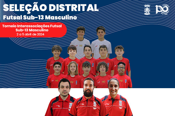 Seleção Distrital Sub-13 Futsal Masculino
