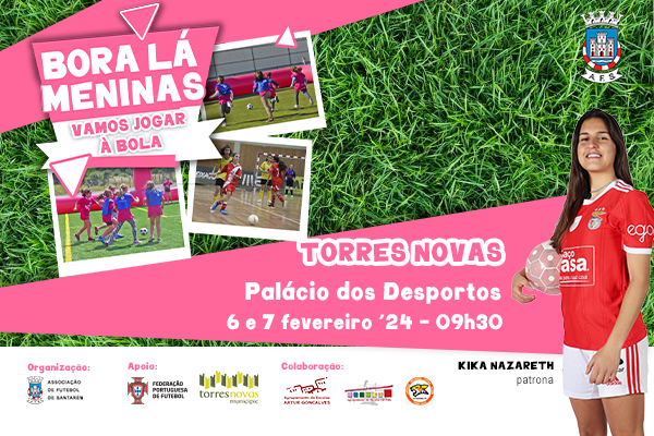 Bora Lá Meninas, Vamos Jogar À Bola (Futsal) em Torres Novas