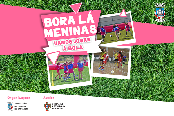 Bora Lá Meninas, Vamos Jogar À Bola