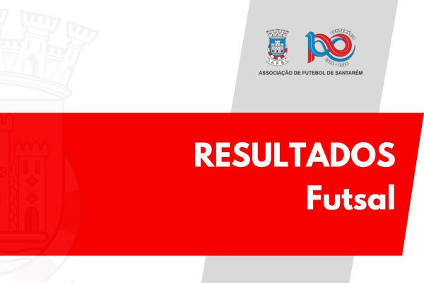 Resultados - Futsal